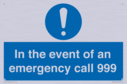 in-the-event-of-an-emergency-call-999~